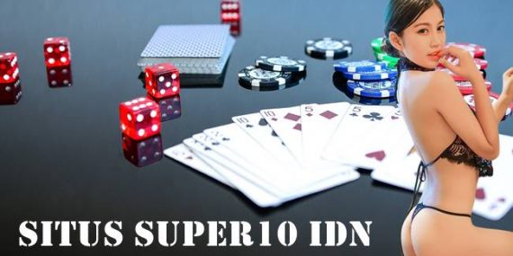 Situs Super10 IDN Dapatkan Uang Hingga Puluhan Juta
